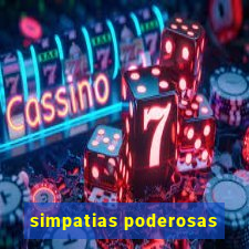 simpatias poderosas